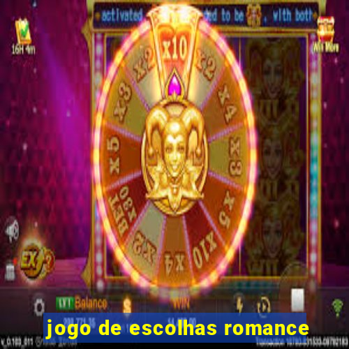 jogo de escolhas romance